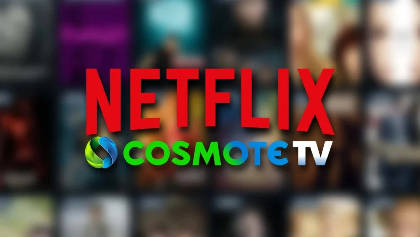 -deal-nova-netflix-cosmote-tv